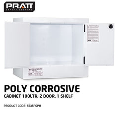 PRATT WHITE POLY CORROSIVE CABINET 100LTR. 2 DOOR, 1 SHELF (5535PSPH)