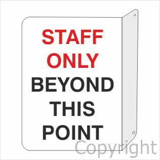 STAFF ONLY BEYOND THIS POINT DOUBLE SIDED 195x300mm Poly Flanged