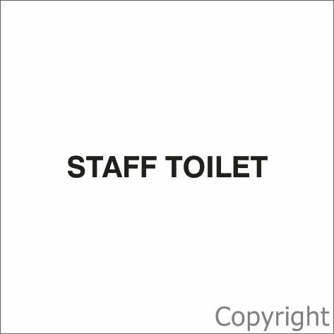 STAFF TOILET 50mm H Black Vinyl Text