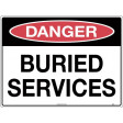 600x450mm - Metal - Danger Buried Services (260LM)