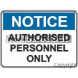 (N482Cp) NOTICE AUTH. PERSONNEL ONLY 225x300mm POLY