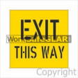 (STS341) STENCIL EXIT THIS WAY 650SQR POLY
