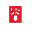 FIRE HOSE WITH DOWN ARROW 225x300mm Metal / Poly
