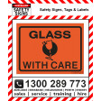 LABEL PACK GLASS WITH CARE 100X75mm Self Stick PVC (500 Roll)