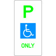225x450mm - Aluminium -P Disabled Parking Only (R5-31)