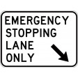 1500x1100mm - Class 1 - Aluminium - Emergency Stopping Lane Only (Right) (R5-58(R)
