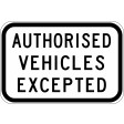 600x400mm - Class 1 - Aluminium - Authorised Vehicles Excepted (R9-4B)