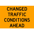 900x600mm - Metal - Class 1 Reflective - Changed Traffic Conditions Ahead (SG512)