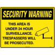 450x300mm - Poly - Security Warning This Area is under 24 Hour Surveillance.  Trespassers will be Prosecuted. (SW016LSP)