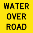 600x600mm - Class 1 - Corflute - Water Over Road (T9-62)