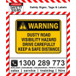 WARNING DUSTY ROAD VISIBILITY HAZARD 450x600mm Metal