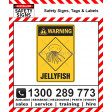 WARNING JELLYFISH 300x450mm Metal