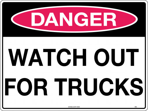 600x450mm - Metal - Danger Watch Out For Trucks (261LM)