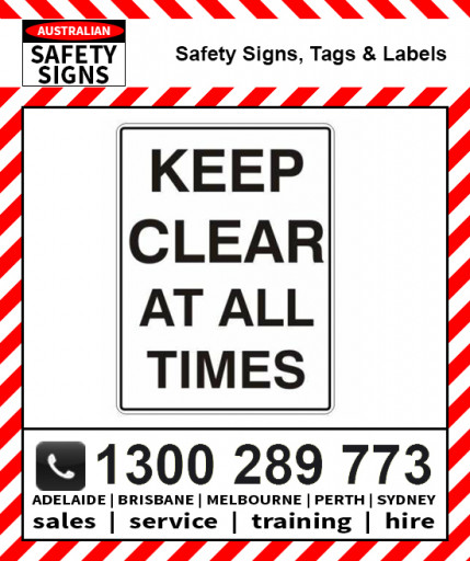 KEEP CLEAR AT ALL TIMES 450x600mm Metal