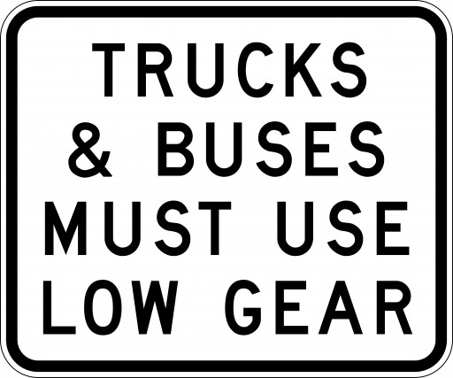1800x1500mm - Class 1 - Aluminium - Trucks & Buses Must Use Low Gear (R6-22C)