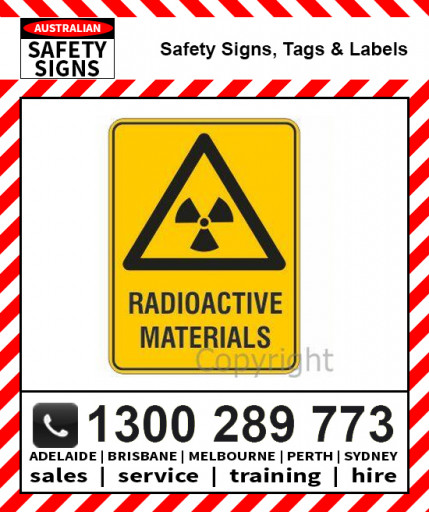 WARNING RADIOACTIVE MATERIALS 225x300mm Metal