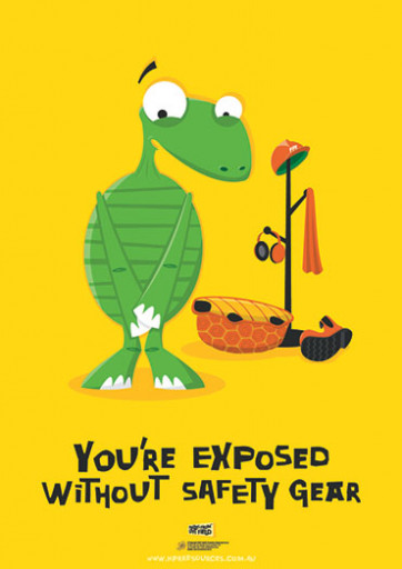 594x420mm - Laminated Safety Poster - You're Exposed without Safety Gear (SP1028)