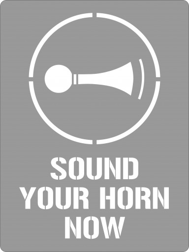 600x450mm - Poly Stencil - Sound Your Horn Now (ST1213)