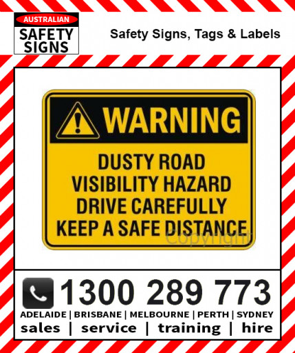 WARNING DUSTY ROAD VISIBILITY HAZARD 450x600mm Metal
