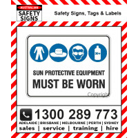 SUN PROTECTIVE EQUIPMENT MUST BE WORN 450x600mm Flute / Metal